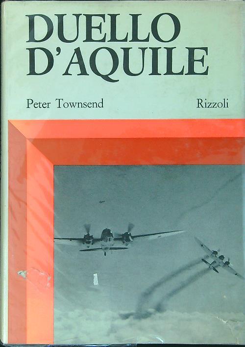 Duello d'aquile - Peter Townsend - copertina