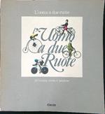 L' uomo a due ruote