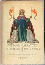 Vittore Carpaccio et la Confrerie de Sainte Ursule