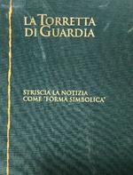 La torretta di guardia