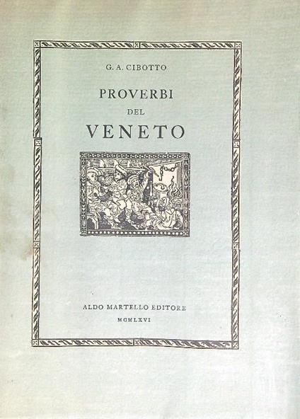 Proverbi del veneto - G. A. Cibotto - copertina