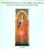 Il polittico di San Luca di Andrea Mantegna in occasione del suo restauro