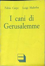 I cani di Gerusalemme
