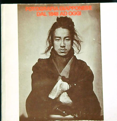 Fotografia giapponese dal 1848 ad oggi - copertina