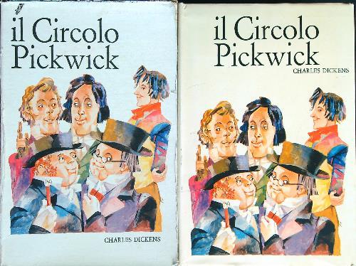 Il circolo Pickwick - Charles Dickens - copertina