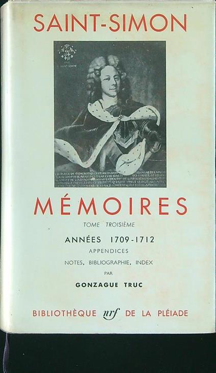 Memoires III Annees 1709 - 1712 - Claude-Henri de Saint-Simon - copertina