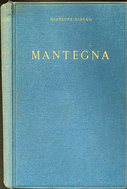 Mantegna - Giuseppe Fiocco - copertina