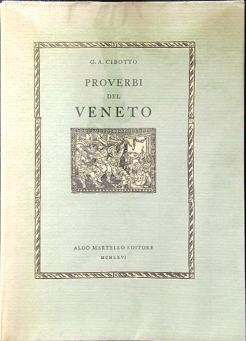 Proverbi del Veneto - G. A. Cibotto - copertina