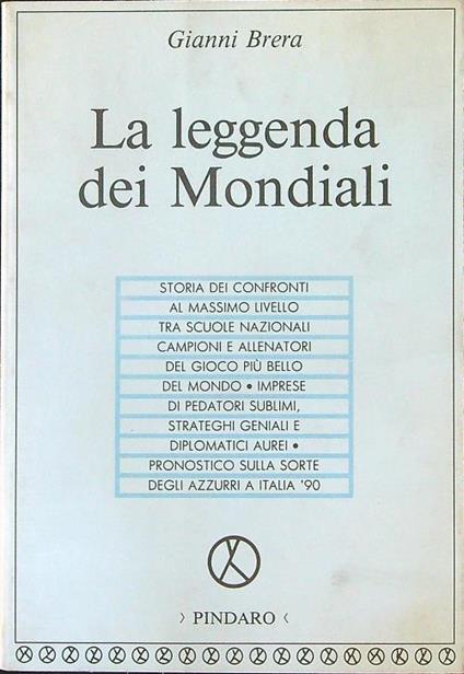 La leggenda dei mondiali - Gianni Brera - copertina