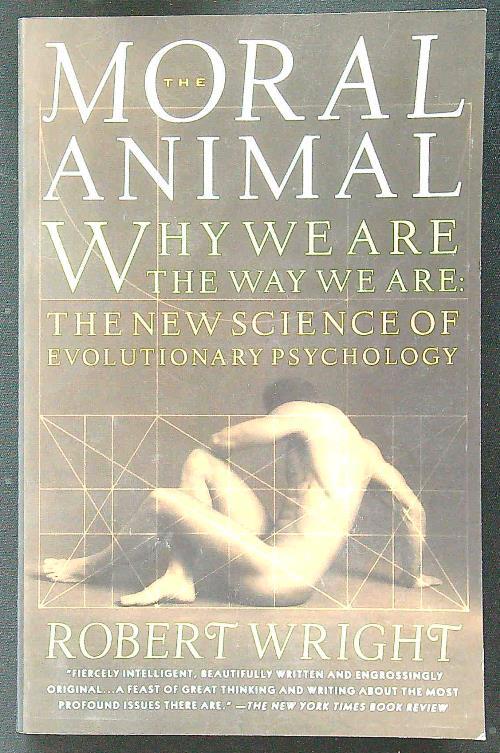The moral animal - Robert Wright - copertina