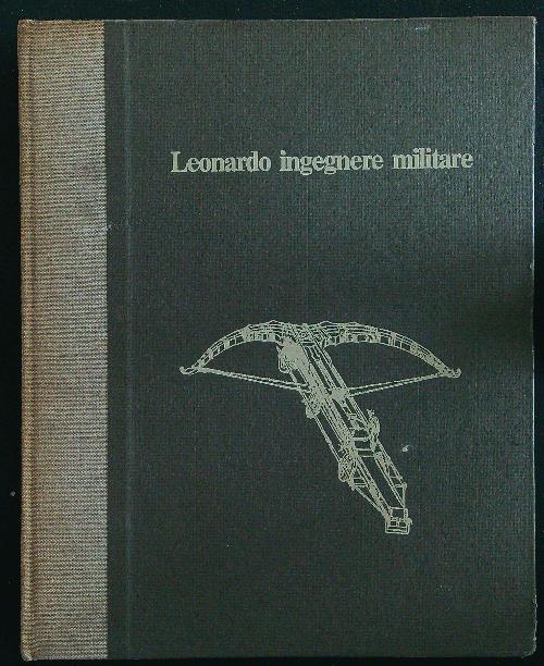 Leonardo ingegnere militare - copertina