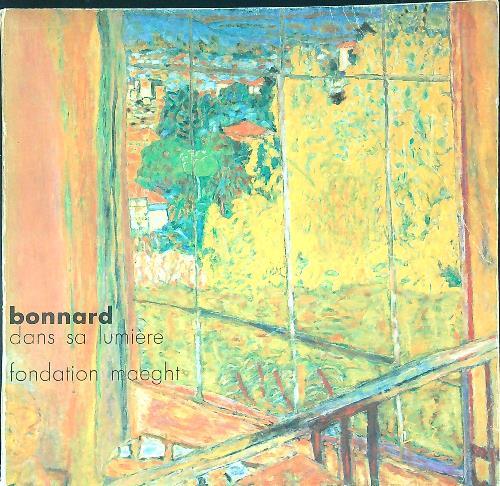 Bonnard dans sa lumiere - copertina