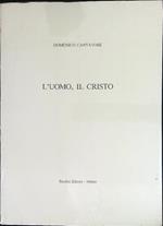 L' uomo, il Cristo