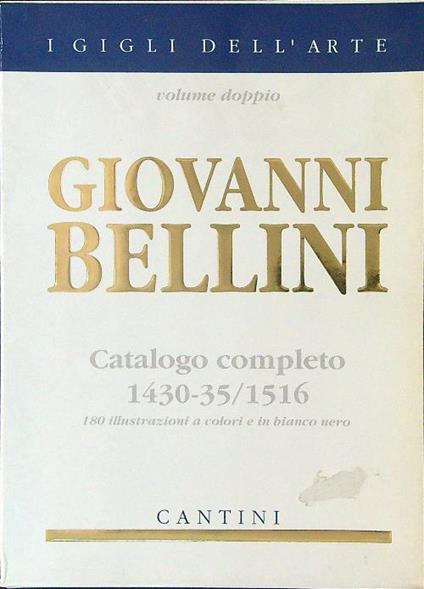 Giovanni Bellini Catalogo completo - Anchise Tempestini - copertina