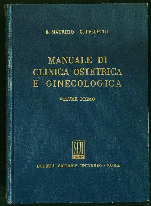 Manuale di clinica ostetrica e ginecologica 2vv - Maurizio - copertina