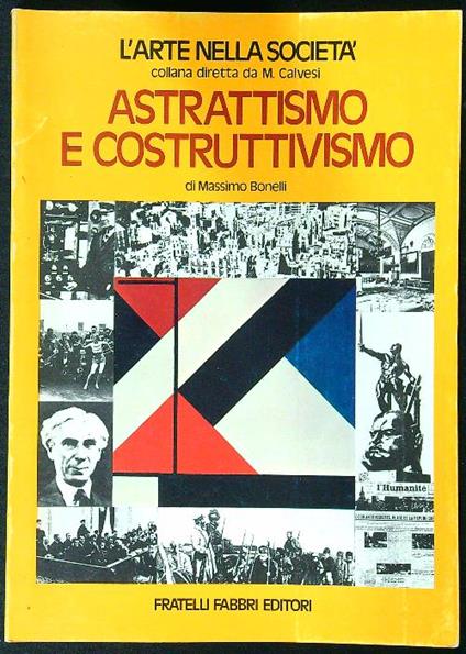Astrattismo e costruttivismo - Massimo Bonelli - copertina