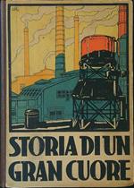 Storia di un gran cuore