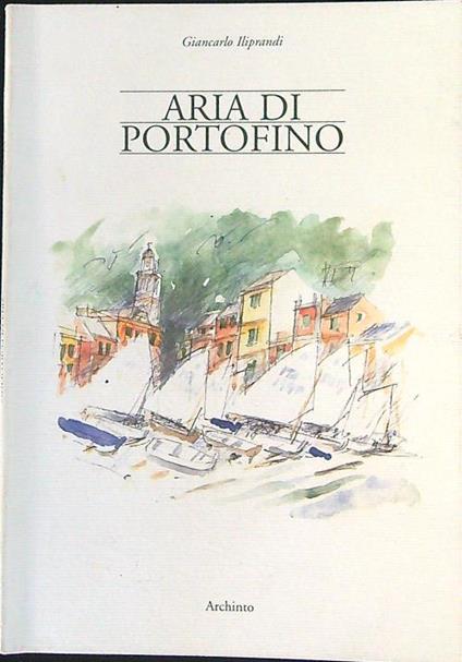 Aria di Portofino - Giancarlo Iliprandi - copertina