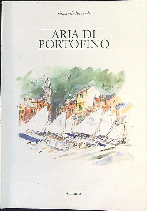 Aria di Portofino - Giancarlo Iliprandi - copertina