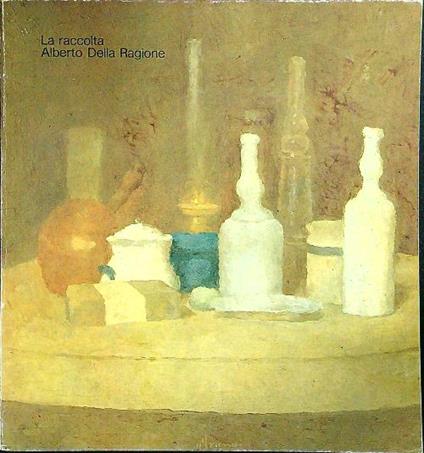 La raccolta Alberto Della ragione - copertina