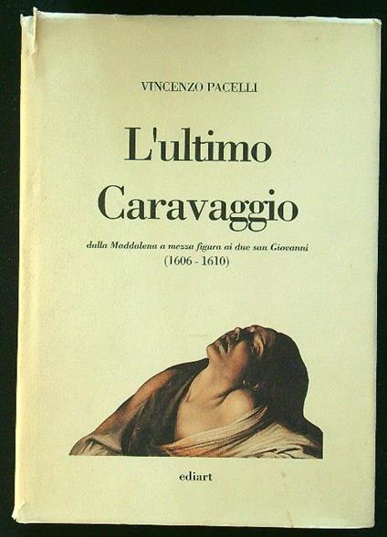 L' ultimo Caravaggio - Vincenzo Pacelli - copertina