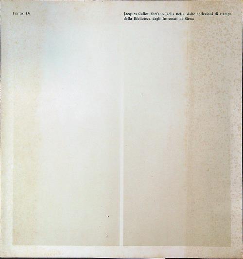 Jacques Callot, Stefano Della Bella - copertina