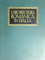 L' architettura romanica in Italia