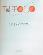 Tritolo. Dellavedova Mario