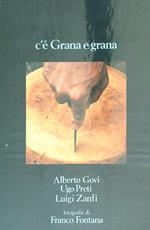 C'è Grana e grana