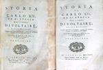 Storia di Carlo XII Re di Svezia. 2VV