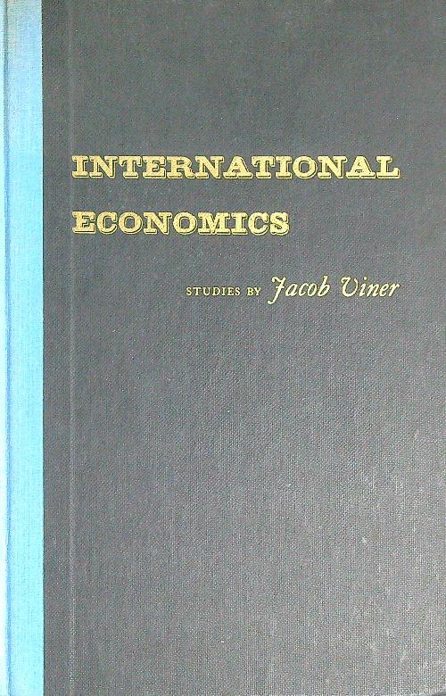 International Economics: Studies - Jacob Viner - copertina