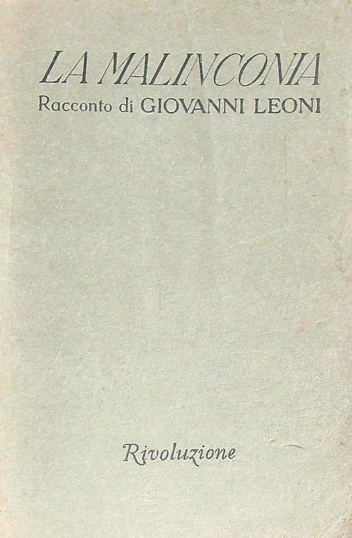 La malinconia - Giovanni Leoni - copertina