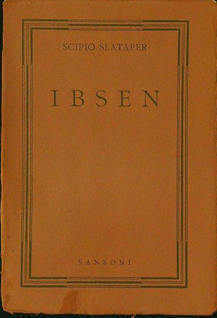 Ibsen - Scipio Slataper - copertina