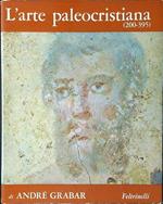 L' Arte Paleocristiana (200-395)