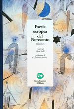 Poesia europea del Novecento 1900-1945
