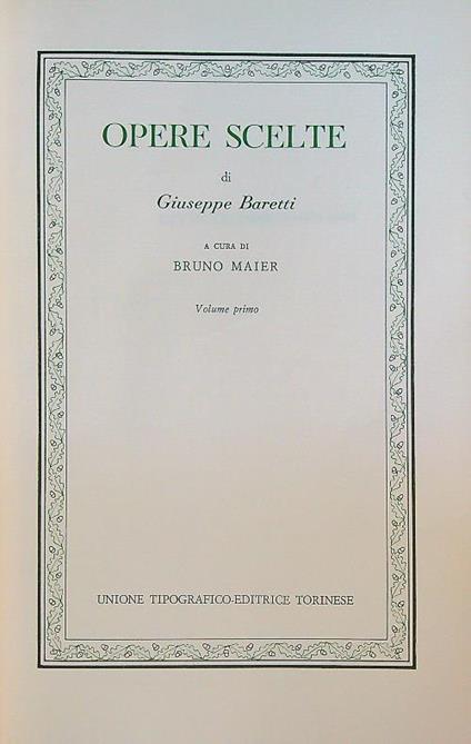 Opere scelte. Volume primo - Giuseppe Baretti - copertina
