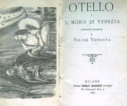 Otello o il moro di Venezia - Felice Venosta - copertina