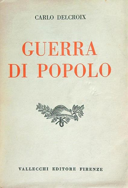 Guerra di popolo - Carlo Delcroix - copertina