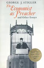 The Economist as Preacher, and Other Essays