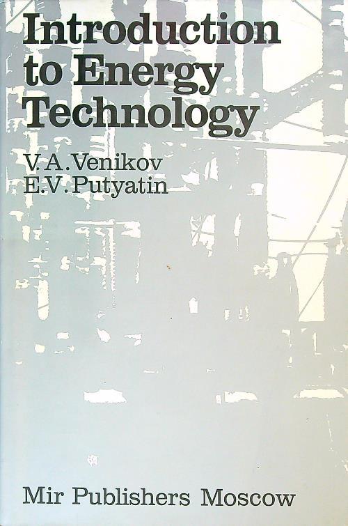 Introduction to Energy Technology - V.A. Venikov - copertina