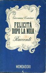 Felicità dopo la noia