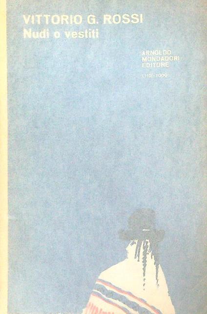 Nudi o vestiti - Vittorio Rossi - copertina