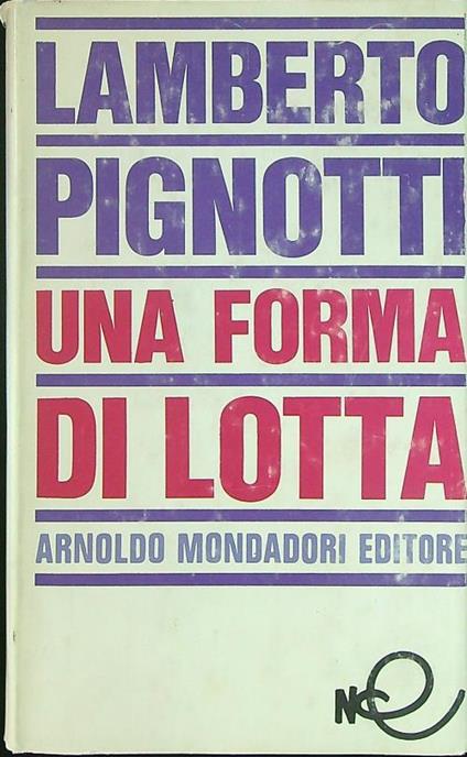 Una forma di lotta - Lamberto Pignotti - copertina
