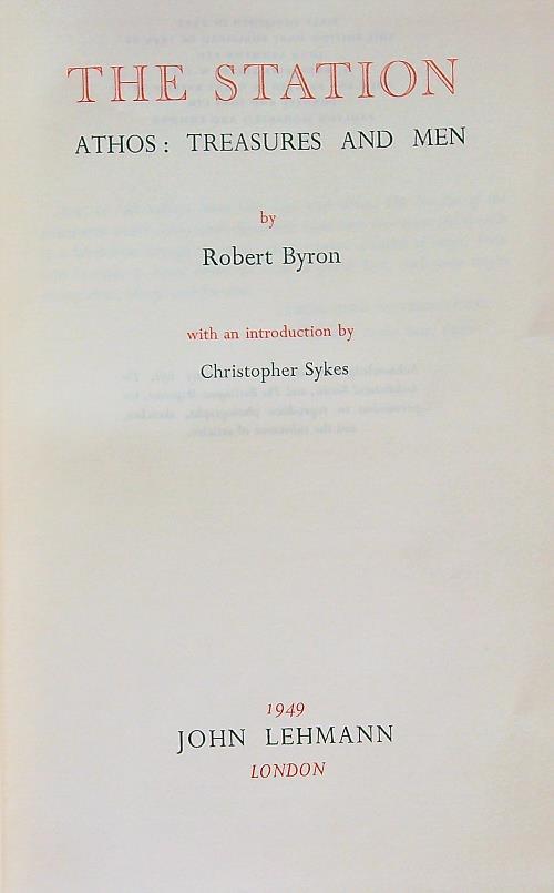 The Station. Athos: Treasures and Men - Robert Byron - copertina
