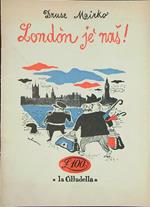 London jè nas!