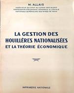 La gestion des houillères nationalisées et la théorie économique