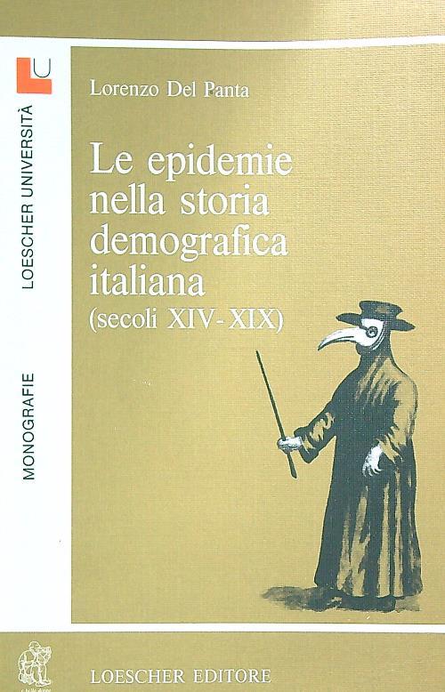 Le epidemie nella storia demografica italiana secoli XIV-XIX - Lorenzo Del Panta - copertina