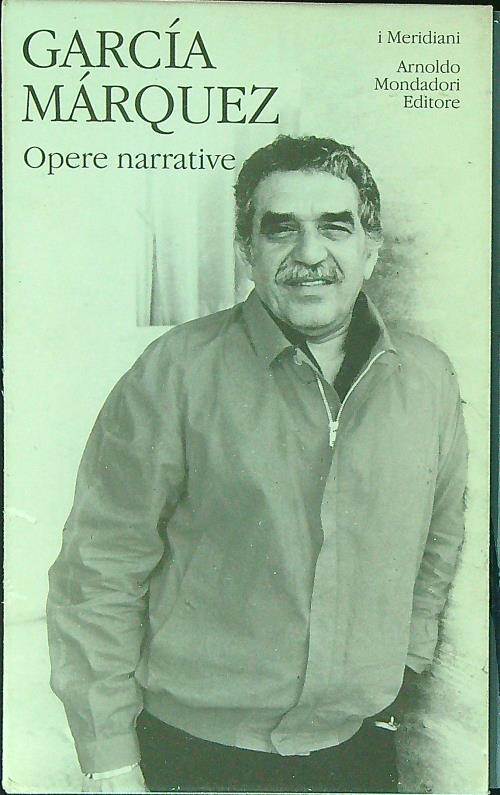 Opere narrative - Garcia Marquez - copertina