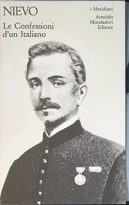 Le confessioni d'un Italiano - Ippolito Nievo - copertina