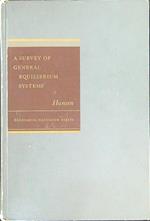 A survey general equilibrium systems